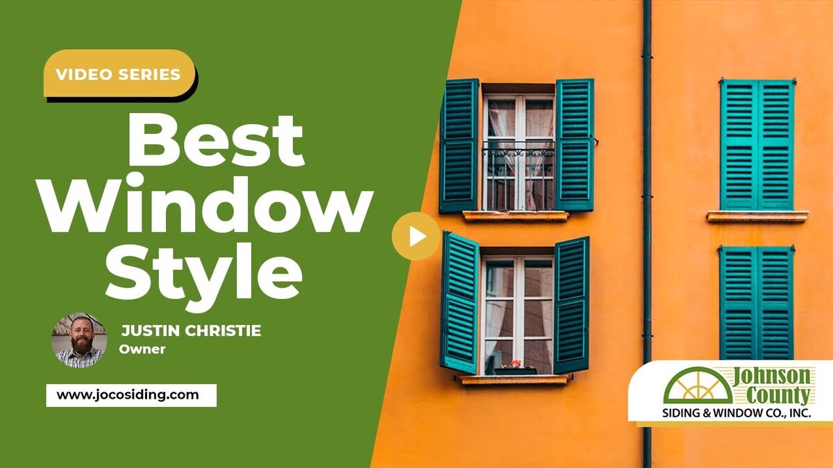 best window style